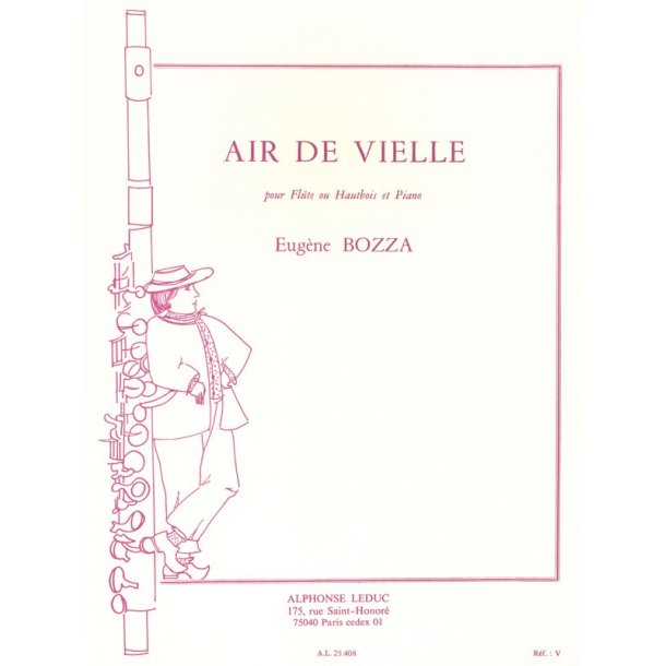 Eug&egrave;ne Bozza: Air de Vielle (Flute & Piano)