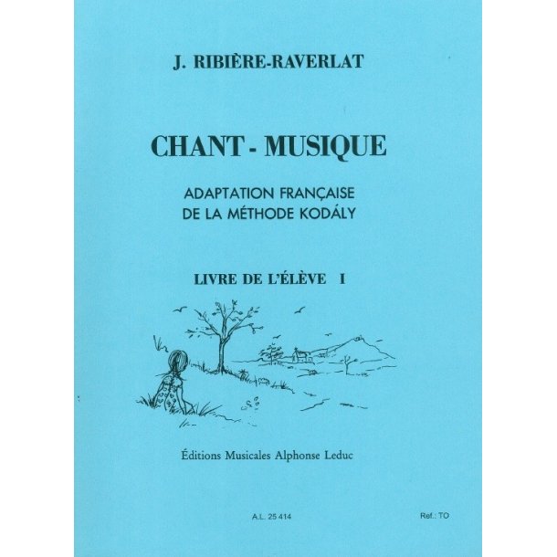 Ribiere Raverlat Chant Musique Elementaire 1ere Annee Eleve Vol 1 Vce