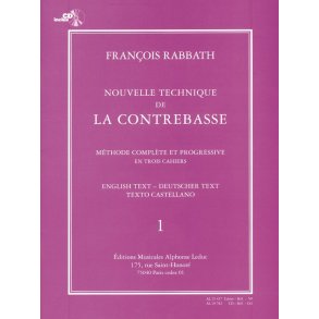 Francois Rabbath: Nouvelle Technique De La Contrebasse Vol.1