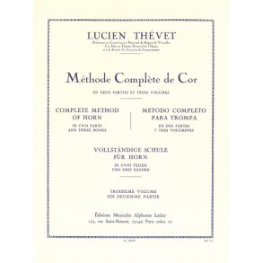 Lucien Thévet: Méthode complète de Cor Vol.3 (Horn solo)