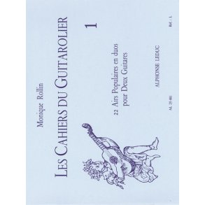 Monique Rollin: Les Cahiers du Guitarolier Vol.1 (Guitars 2)