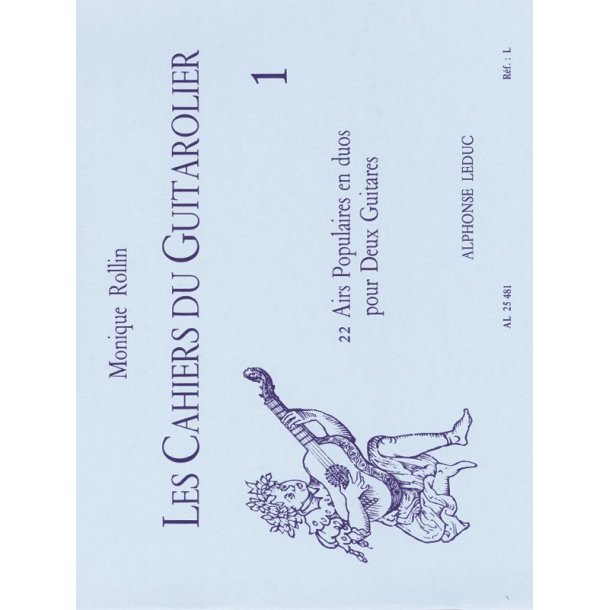 Monique Rollin: Les Cahiers du Guitarolier Vol.1 (Guitars 2)