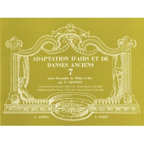 F. Ligistin: Adaptation d'Airs et de Danses anciens Vol.7 (Recorder Ensemble (5 or more))