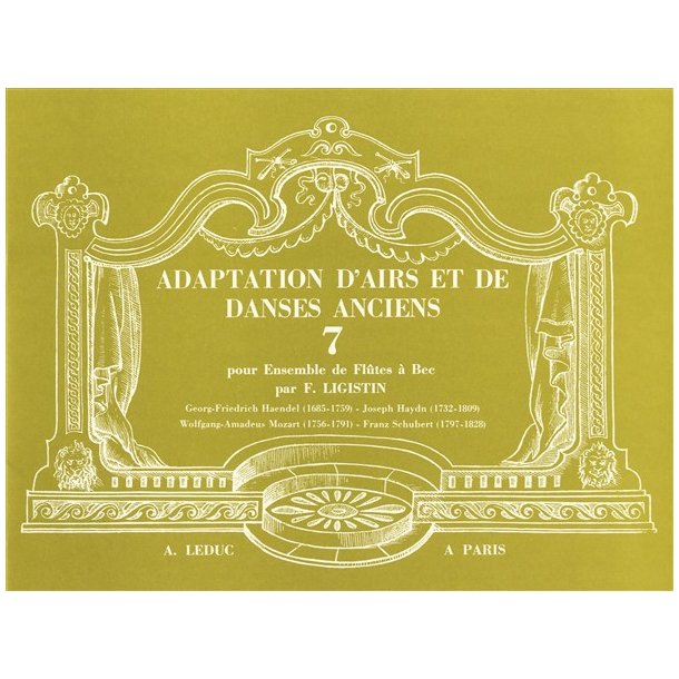 F. Ligistin: Adaptation d'Airs et de Danses anciens Vol.7 (Recorder Ensemble (5 or more))