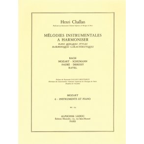 Challan Melodies Instrumentales A Harmoniser 6 Mozart Inst & Piano Bk