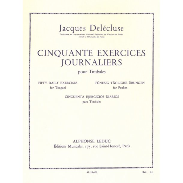 Jacques Del&eacute;cluse: 50 Exercices journaliers (Percussion solo)