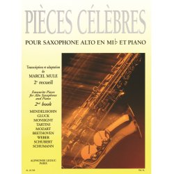 Various Composers: Pi&egrave;ces c&eacute;l&egrave;bres Vol.2 (Saxophone-Alto & Piano)