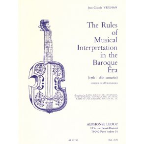 Jean-Claude Veilhan: The Rules of Musical Interpretation in the Baroque Era (Book)