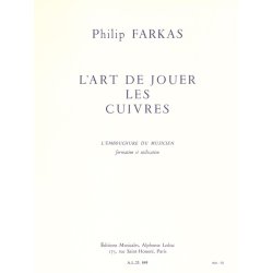 Philip Farkas: L'Art de jouer les Cuivres (Horn solo)