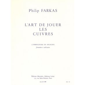 Philip Farkas: L'Art de jouer les Cuivres (Horn solo)