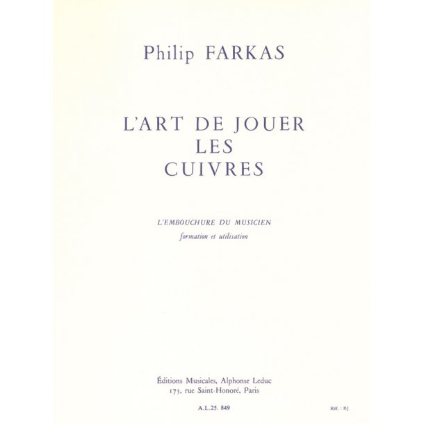 Philip Farkas: L'Art de jouer les Cuivres (Horn solo)