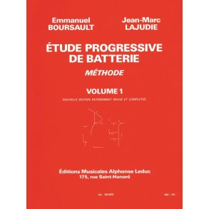 Emmanuel & Jean-Marc Boursault E.& Lajudie: Etude progressive de Batterie Vol.1 (Percussion solo)