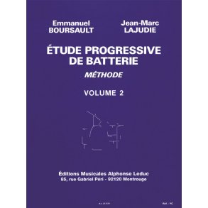 Emmanuel & Jean-Marc Boursault E.& Lajudie: Etude progressive de Batterie Vol.1 bis (Percussion solo)
