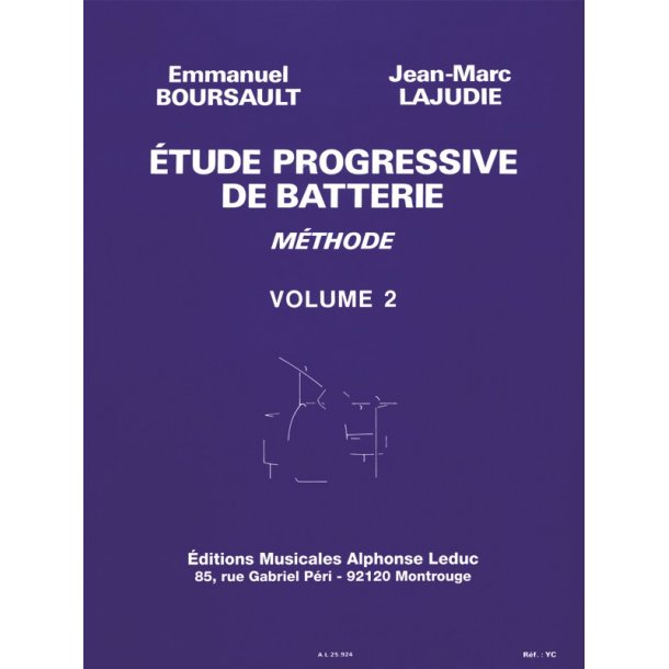 Emmanuel &amp; Jean-Marc Boursault E.&amp; Lajudie: Etude progressive de Batterie Vol.1 bis (Percussion solo)