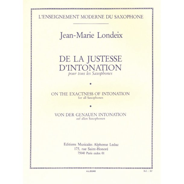 Jean-Marie Londeix: De la Justesse d'Intonation (Saxophone solo)
