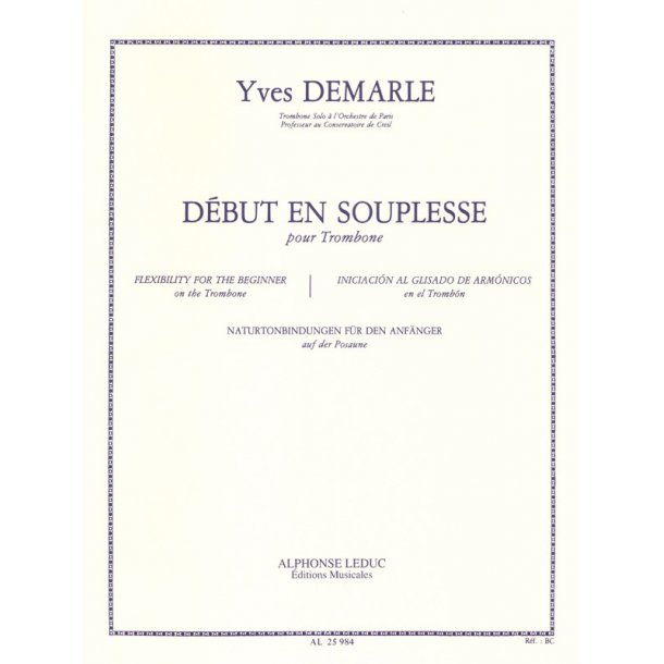 Yves Demarle: D&eacute;but en Souplesse (Trombone solo)