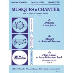 Jean-Paul Holstein, Pierre-Yves Level, Alain Louvier: Music for Voice for Music Theory classes (Volume 1)