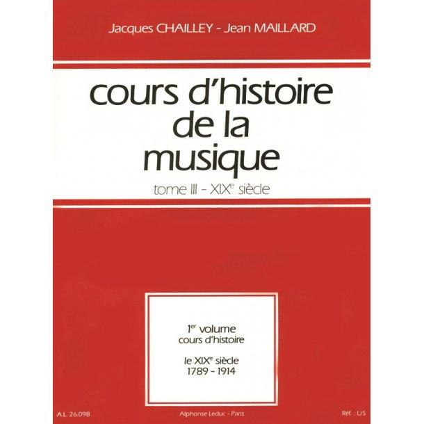 Chailley Cours D'histoire De La Musique Tome 3 19eme 1789 Vol 1 Cours