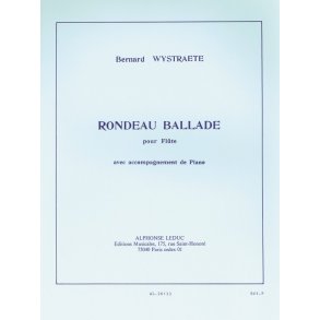 Bernard Wystraëte: Rondeau Ballade (Flute & Piano)