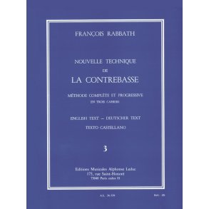 Francois Rabbath: Nouvelle Technique De La Contrebasse Volume Three