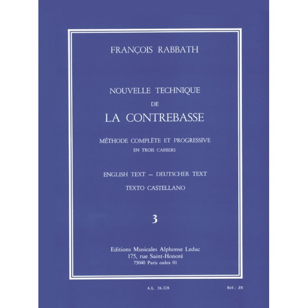Francois Rabbath: Nouvelle Technique De La Contrebasse Volume Three