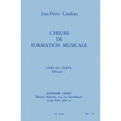 Couleau: Heure de formation musicale d&eacute;butant 1/livre de l'&eacute;l&egrave;ve