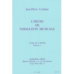 Couleau: Heure de formation musicale d&eacute;butant 2/livre de l'&eacute;l&egrave;ve