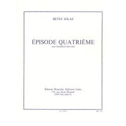 Betsy Jolas: Episode 4&egrave;me (Saxophone solo)