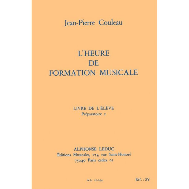 Couleau: Heure de formation musicale pr&eacute;paratoire 2/livre de l'&eacute;l&egrave;ve