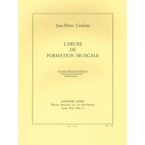 Couleau Jean Heure De Formation Musicale Elementaire 1 Livre Du Maitre