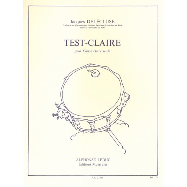 Jacques Del&eacute;cluse: Test-Claire