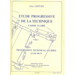 Etude Progressive De La Technique - Caisse Claire Volume 1