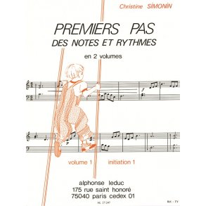 Simonin Premiers Pas Des Notes Et Rythmes Vol. 1 Initiation 1 Book