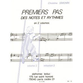 Simonin Premiers Pas Des Notes Et Rythmes Vol. 2 Initiation 2 Book