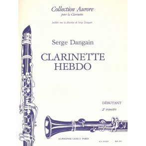 Serge Dangain: Clarinette-Hebdo Vol.2 (Clarinet solo)