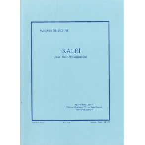 Jacques Delécluse: Kaléi (Percussions 3)