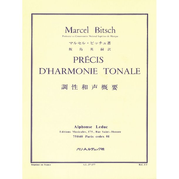 Marcel Bitsch: Precise Tonal Harmony