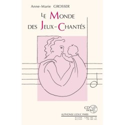 Grosser: Le monde des jeux chant&eacute;s pour les moins de 2 ans (livre + cd) : le livre