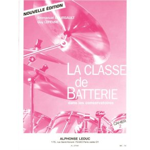 Emmanuel & Guy Boursault E.& Lefèvre G.: La Classe de Batterie dans les Conservatoires Vol.2 (Percussion solo)