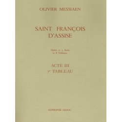 Olivier Messiaen: Saint Fran&ccedil;ois d'Assise Vol.7: Act 3, Tableau 7 (Opera)
