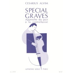 Cesarius Alvim: Sp&eacute;cial Graves, Approche du Jazz &agrave; la Contrebasse (Double Bass solo)