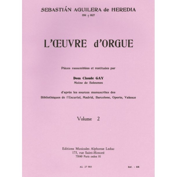 Sebasti&aacute;n Aguilera de Heredia: L'Oeuvre d'Orgue Vol.2 (Organ)