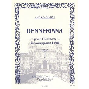André Bloch: Denneriana (Clarinet & Piano)