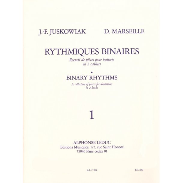 Jacques-Fran&ccedil;ois &amp; D. Juskowiak J.F.&amp; Marseille: Rythmiques binaires Vol.1 (Percussion solo)