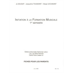 Jo Gougat, Jacqueline Toussaint, Serge Lecussant: Initiation to Musical Studies (1)