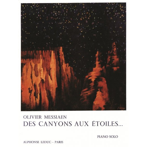 Olivier Messiaen: Des Canyons aux Etoiles (Piano & Orchestra)