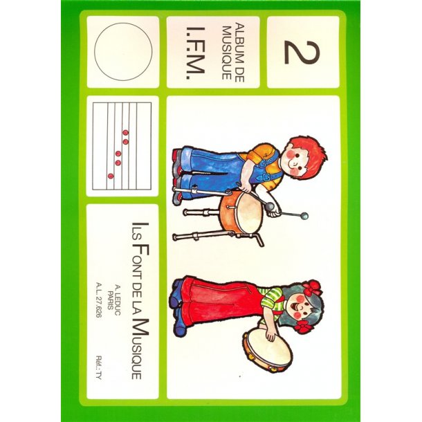 Ils Font de la Musique, m&eacute;thode d&rsquo;initiation &agrave; la formation musicale (IFM Album n&deg;2)