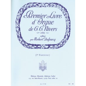 Guillaume Gabriel Nivers: Livre D'Orgue No. 1 Vol. 1 (Organ)