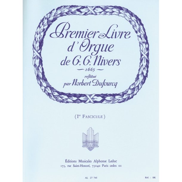 Guillaume Gabriel Nivers: Livre D'Orgue No. 1 Vol. 1 (Organ)