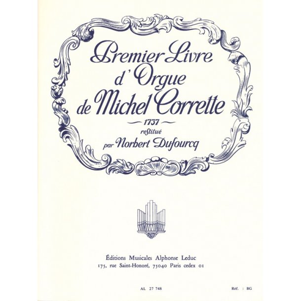Michel Corrette: Livre d'Orgue Vol.1 (Organ)